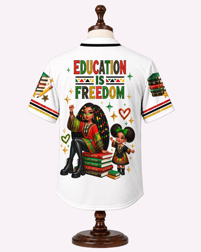 Education Is Freedom Baseball Jersey - Pan-African Teacher Shirt