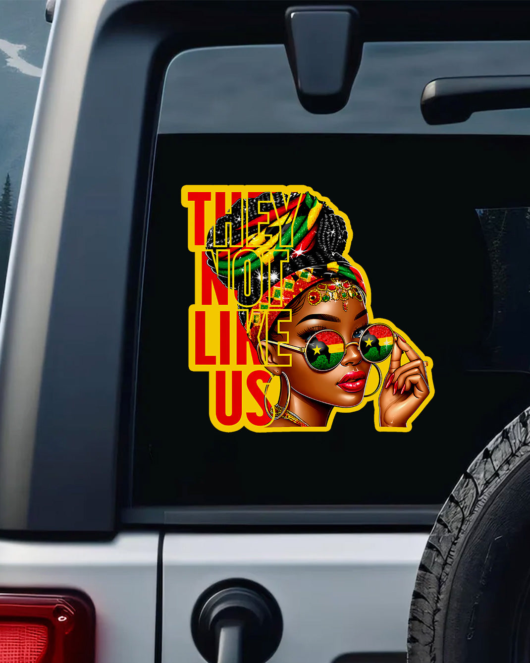 They Not Like Us' - African Empowerment Decal
