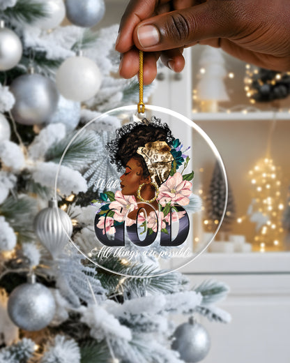 Black Woman With God All Things Possible Acrylic Ornament