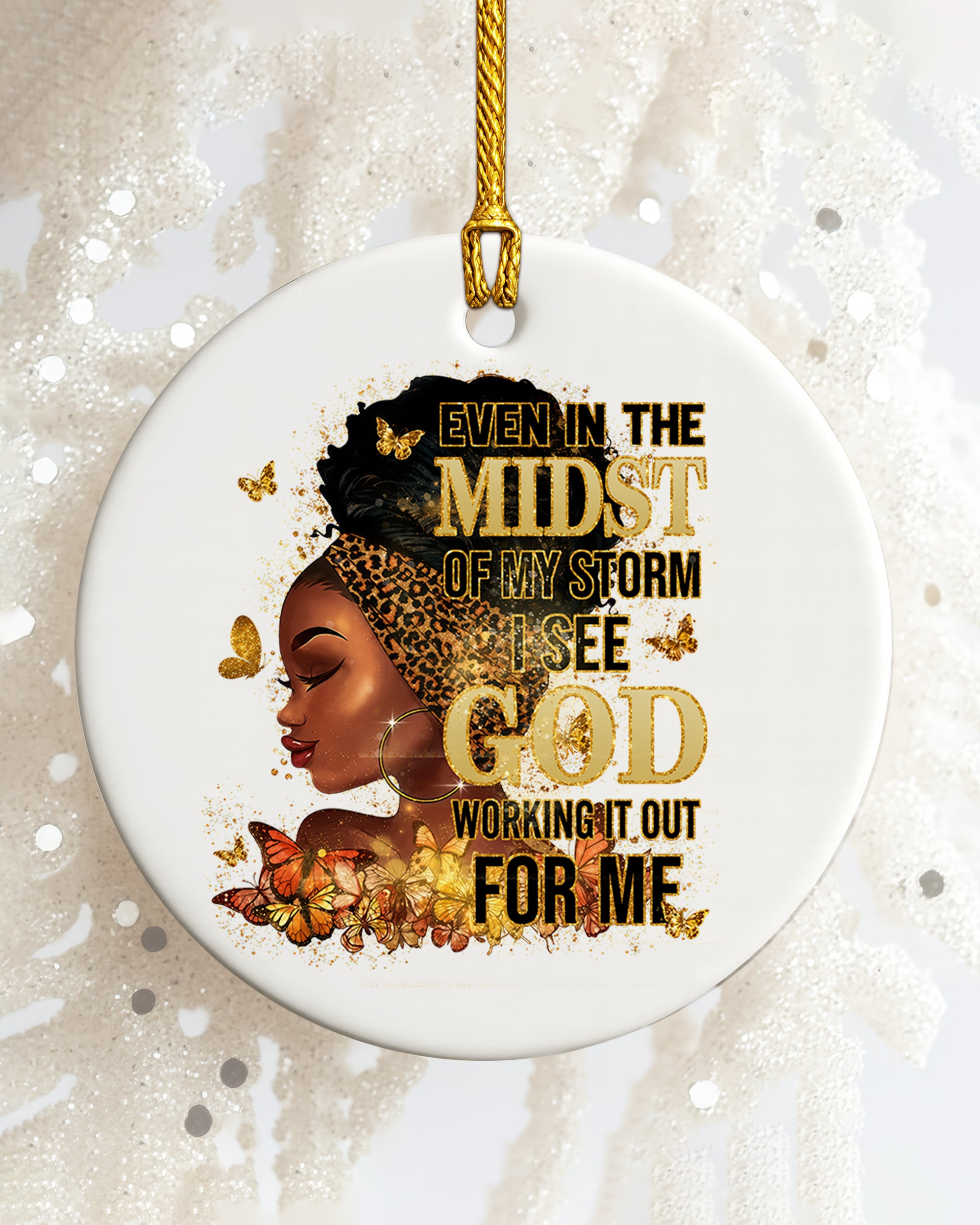 Black Woman Faith Christmas Ornament, God Is Working Ceramic Ornament