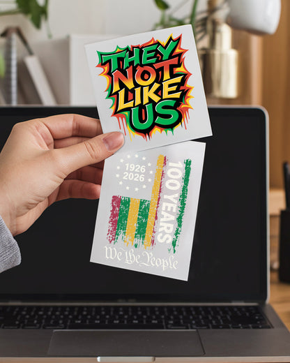 "They Not Like Us" Bold Cultural Statement Decal