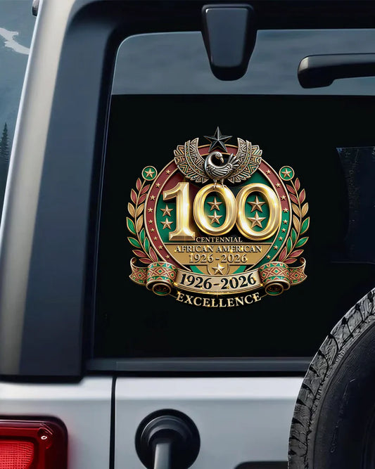 🔥 LIMITED TIME OFFER  - Centennial African American  & Empowerment Decal