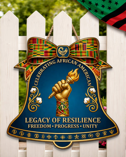 Legacy of Resilience - African American Celebration Wood Bell Sign