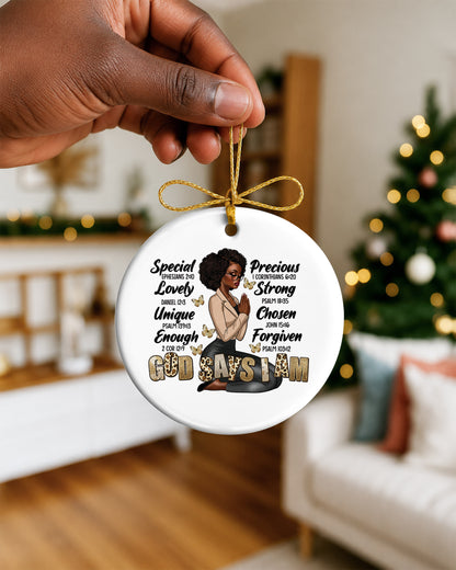 God Says I Am Ornament Black Woman Scripture Christmas Decor