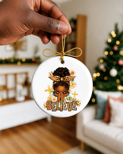 Black Woman Believe Ornament - African American Faith Christmas Keepsake