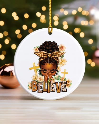 Black Woman Believe Ornament - African American Faith Christmas Keepsake