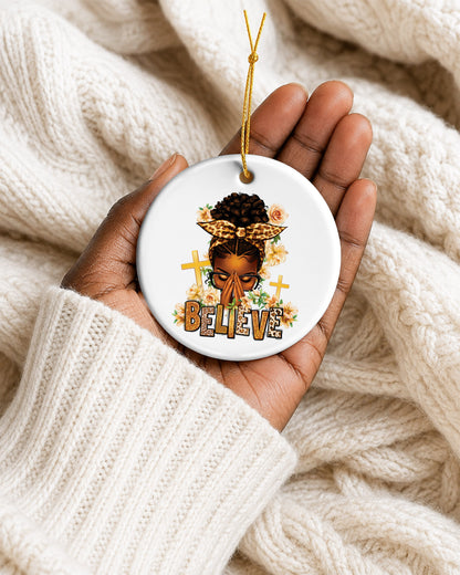 Black Woman Believe Ornament - African American Faith Christmas Keepsake