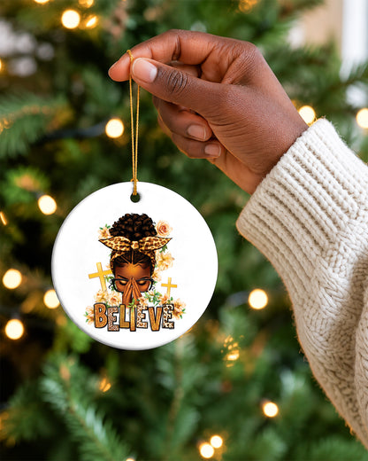 Black Woman Believe Ornament - African American Faith Christmas Keepsake