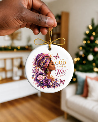 God Is Within Her Ornament - Black Woman Faith Christmas Keepsake