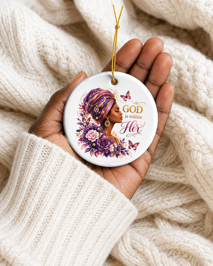God Is Within Her Ornament - Black Woman Faith Christmas Keepsake