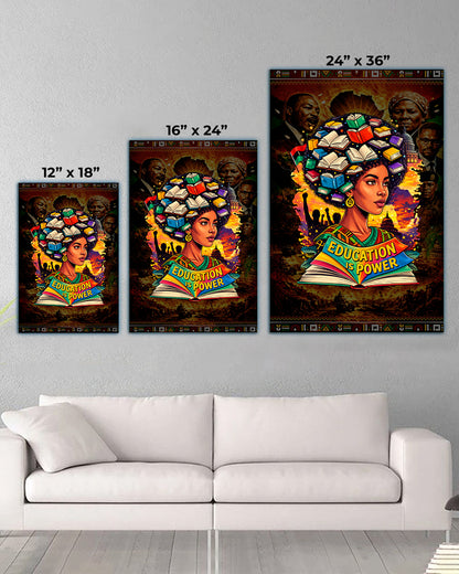 Education is Power Empowering Black Culture - Poster/Canvas