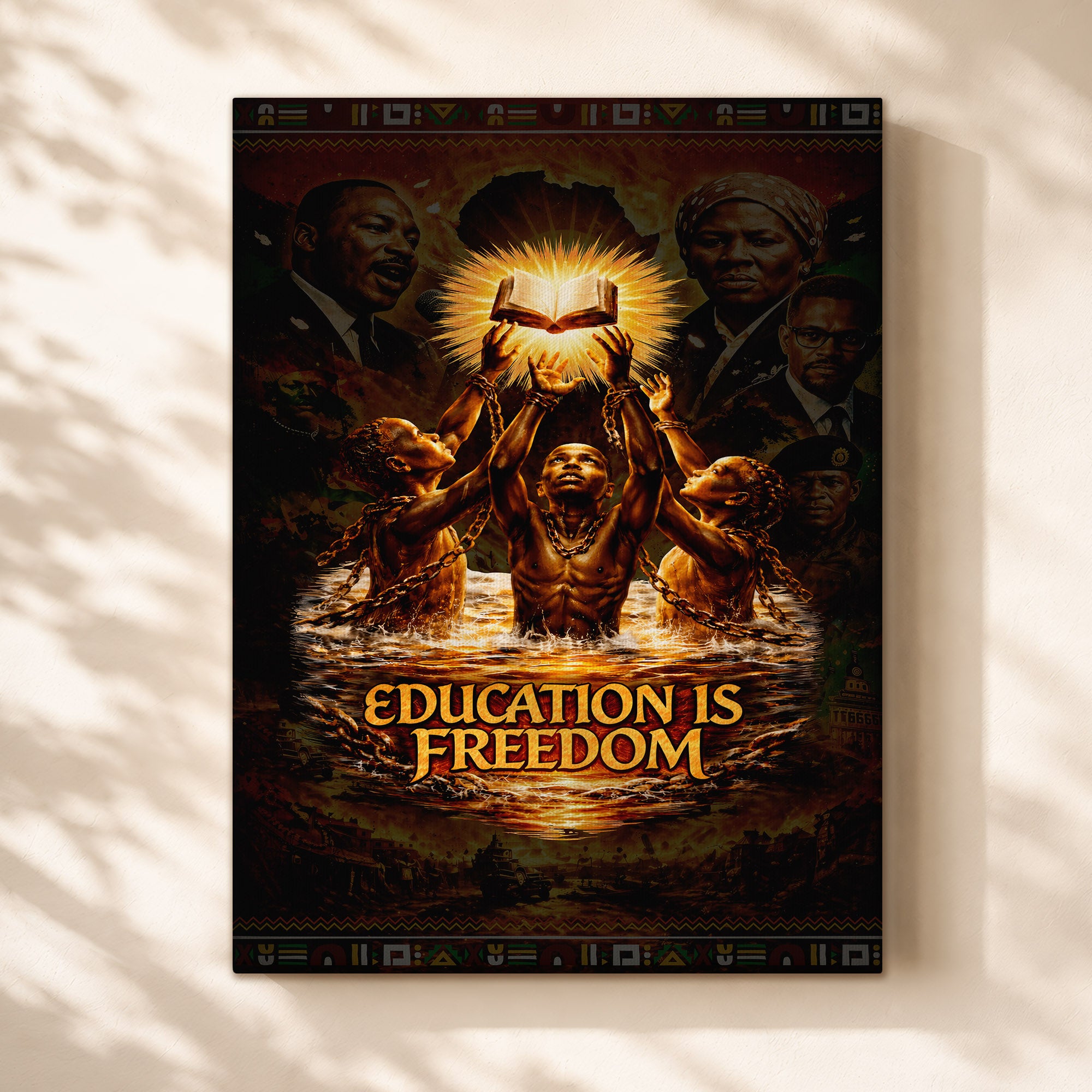 Education is Freedom - Black Empowerment, Breaking Chains - Poster/Canvas