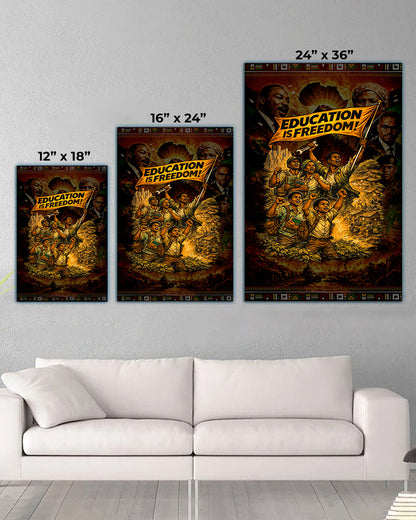 Education is Freedom Activist - Poster/Canvas
