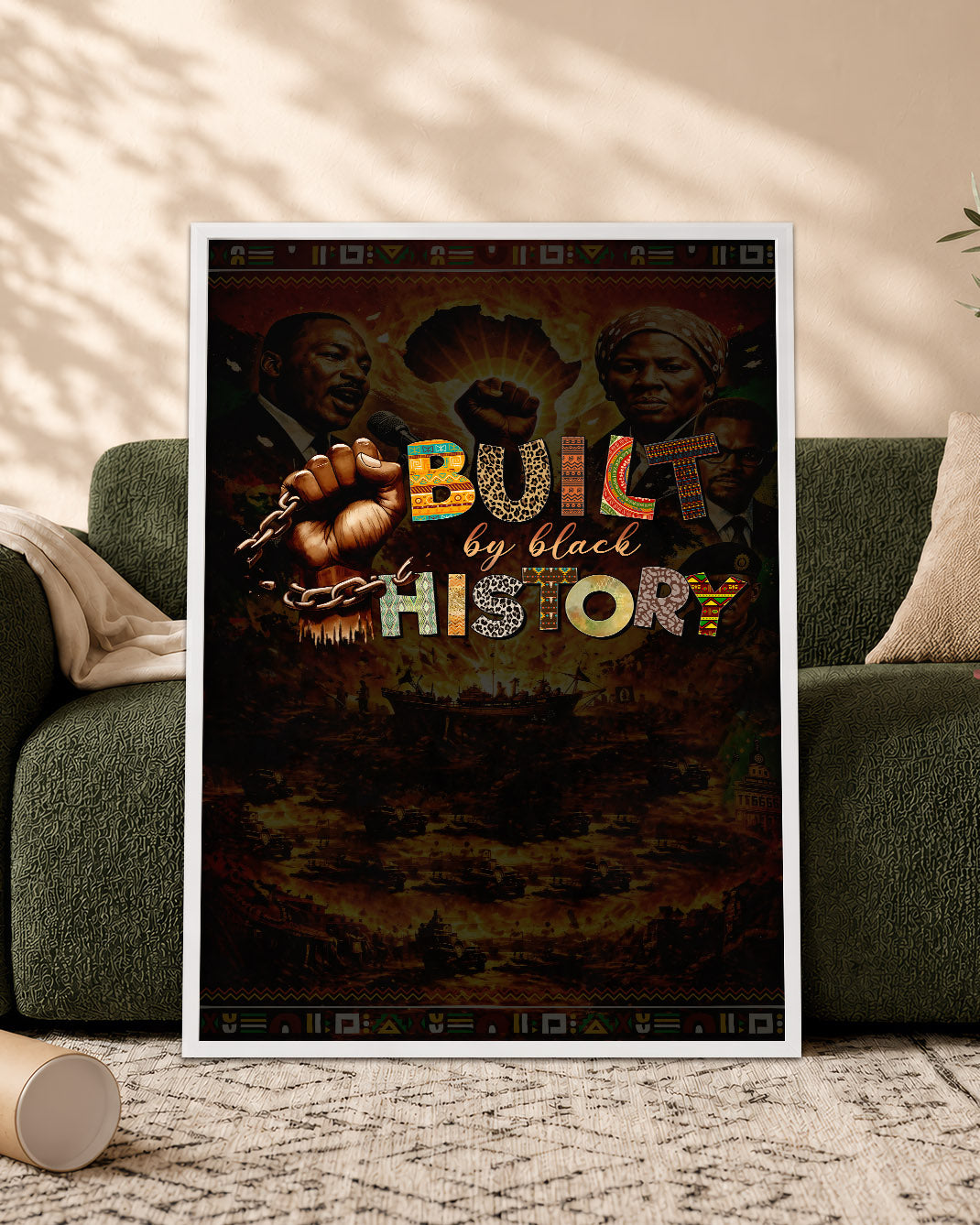 Built by Black History - Celebrating Black Strength and Legacy - Poster/Canvas