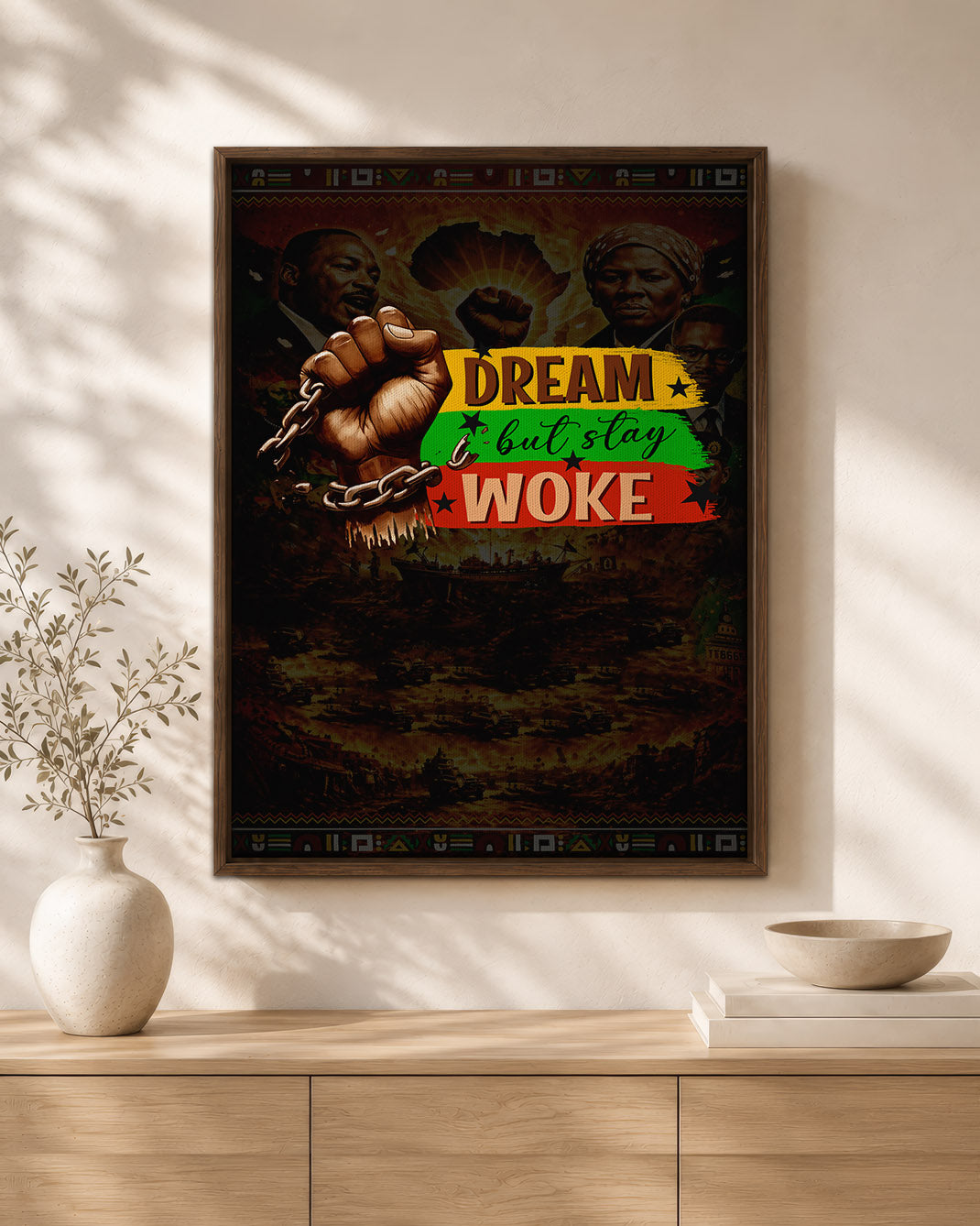 Dream but Stay Woke - Black Consciousness and Strength - Poster/Canvas