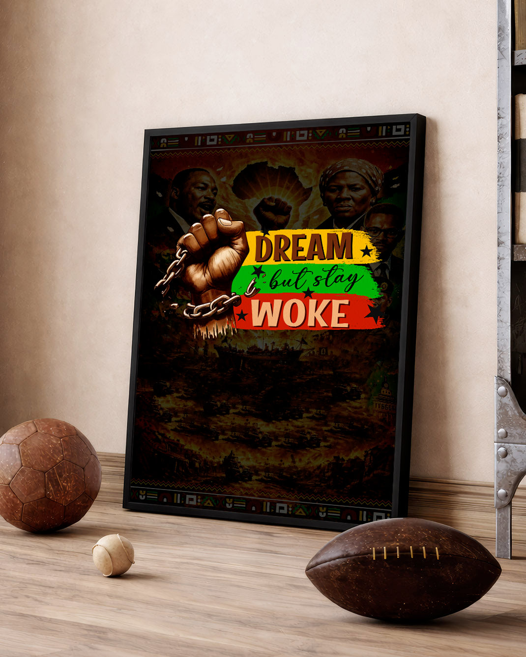 Dream but Stay Woke - Black Consciousness and Strength - Poster/Canvas
