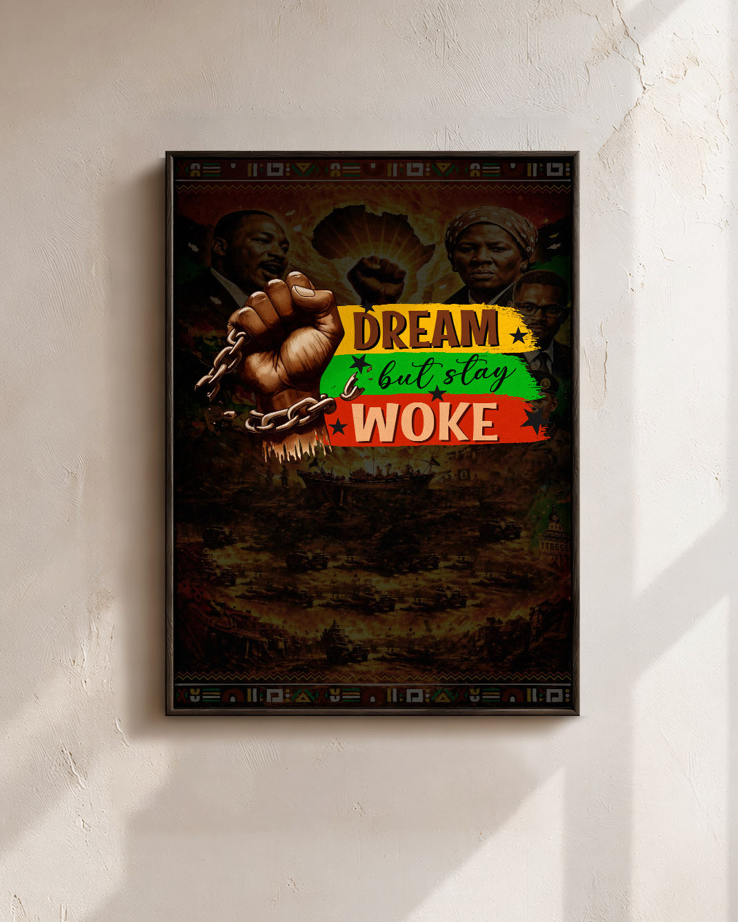Dream but Stay Woke - Black Consciousness and Strength - Poster/Canvas