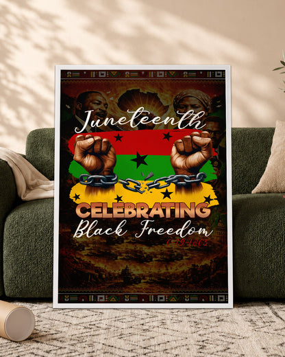 Juneteenth Celebration - Black Freedom - Poster/Canvas