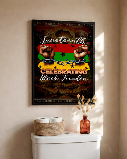 Juneteenth Celebration - Black Freedom - Poster/Canvas