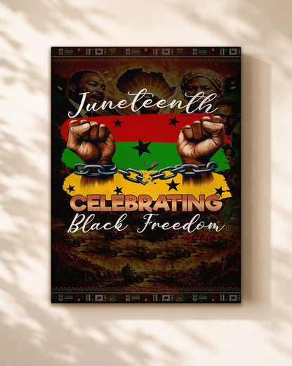 Juneteenth Celebration - Black Freedom - Poster/Canvas