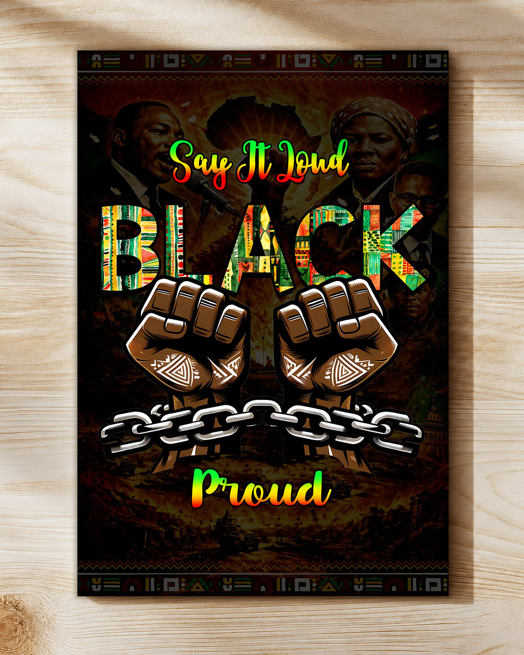 Say It Loud Black & Proud Fist - Poster/Canvas