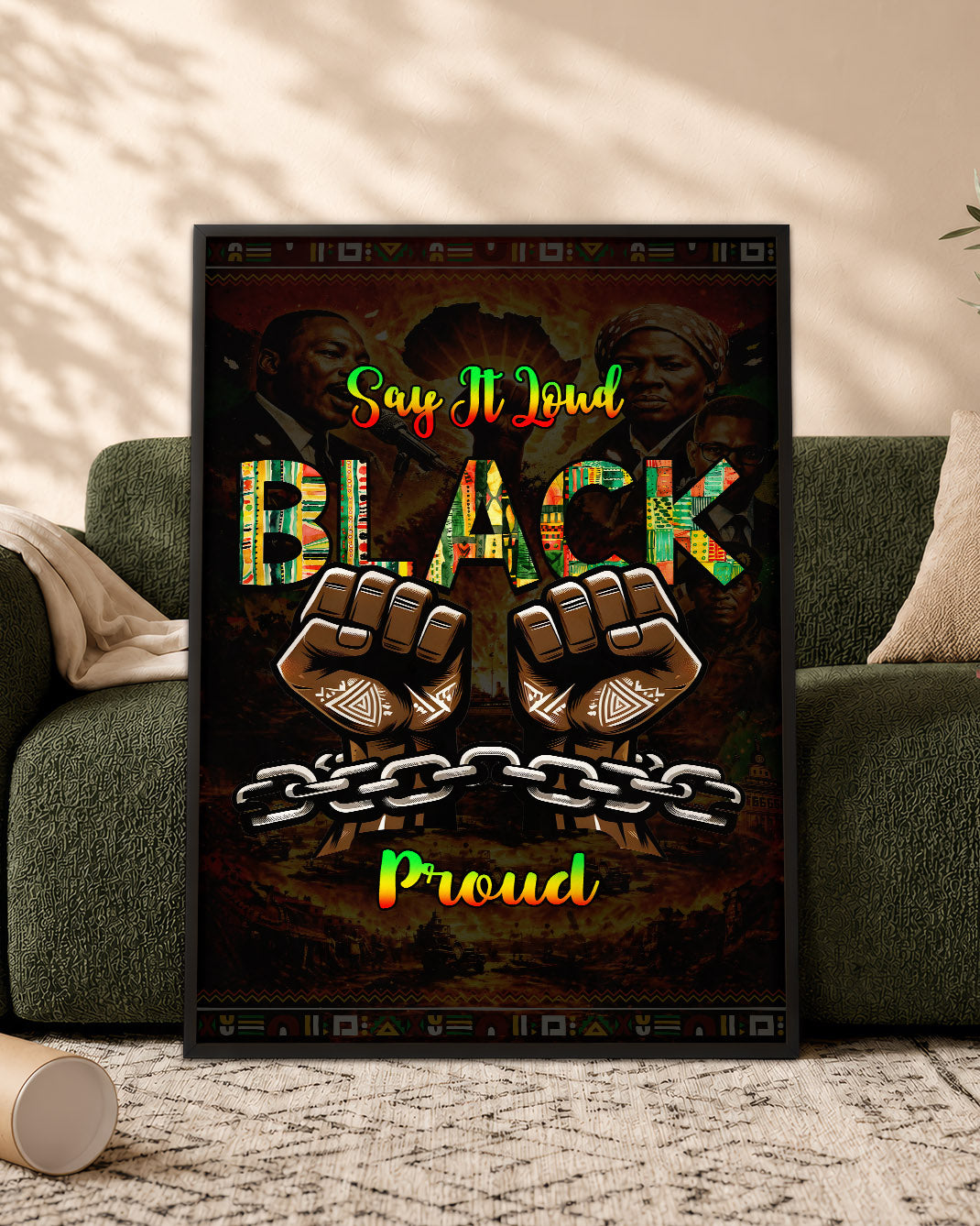 Say It Loud Black & Proud Fist - Poster/Canvas
