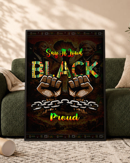 Say It Loud Black & Proud Fist - Poster/Canvas