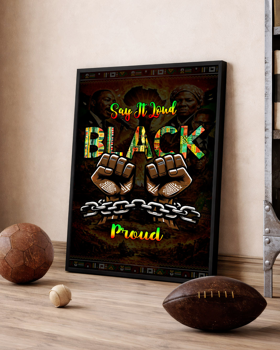 Say It Loud Black & Proud Fist - Poster/Canvas