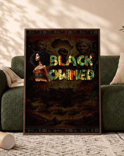 Black Owned Queen - Celebrate Black Excellence - Poster/Canvas
