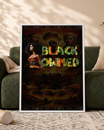 Black Owned Queen - Celebrate Black Excellence - Poster/Canvas
