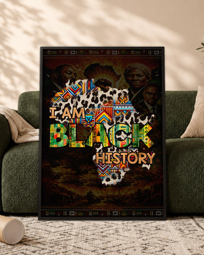 I Am Black History - Celebrate Black Culture - Poster/Canvas