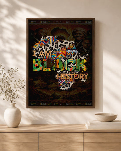 I Am Black History - Celebrate Black Culture - Poster/Canvas