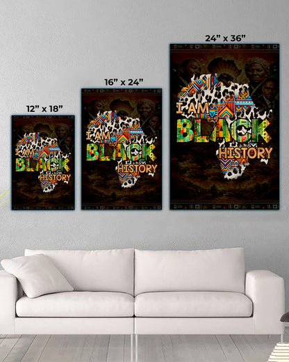 I Am Black History - Celebrate Black Culture - Poster/Canvas