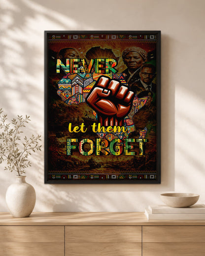 Never Let Them Forget Fist - Poster/Canvas