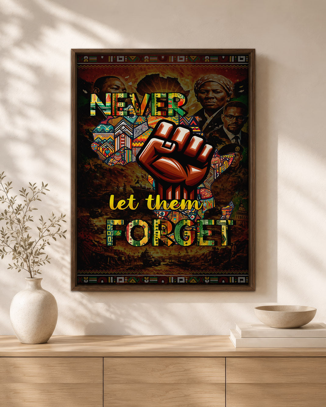 Never Let Them Forget Fist - Poster/Canvas