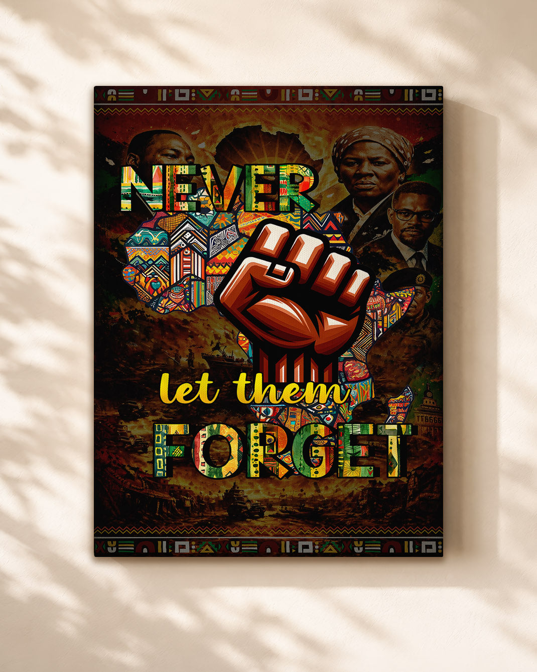 Never Let Them Forget Fist - Poster/Canvas