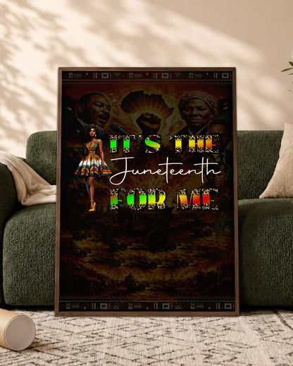 Juneteenth It's the For Me - Poster/Canvas