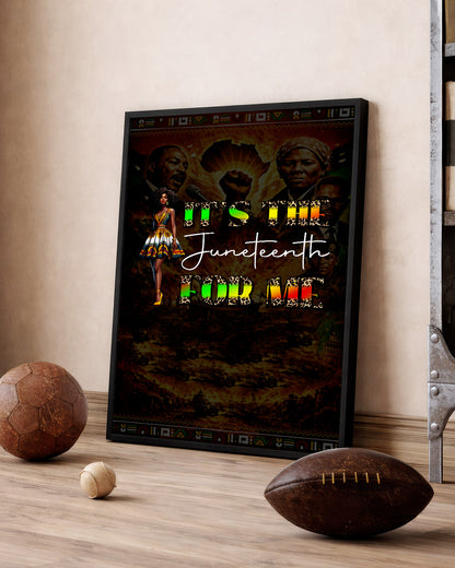 Juneteenth It's the For Me - Poster/Canvas