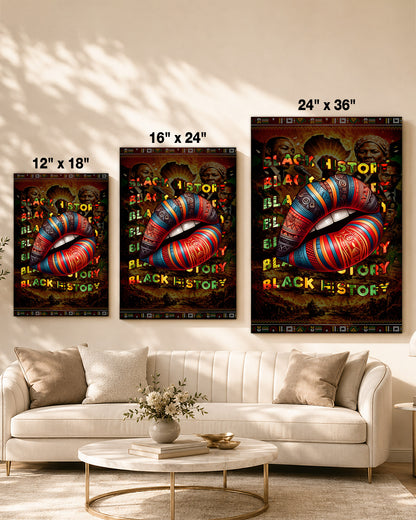 Black History Bold Lips - Black Culture, Voice & Pride - Poster/Canvas