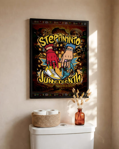 Steppin' Into Juneteenth - Freedom, Style & Black Pride - Poster/Canvas