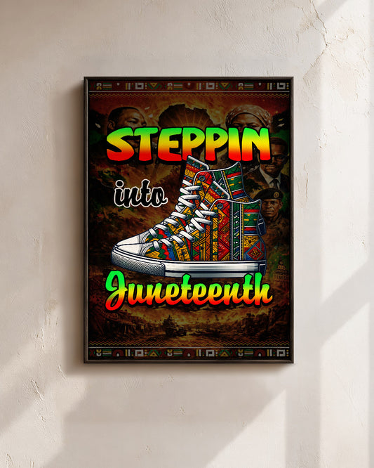 Steppin' Into Juneteenth Sneakers - Poster/Canvas