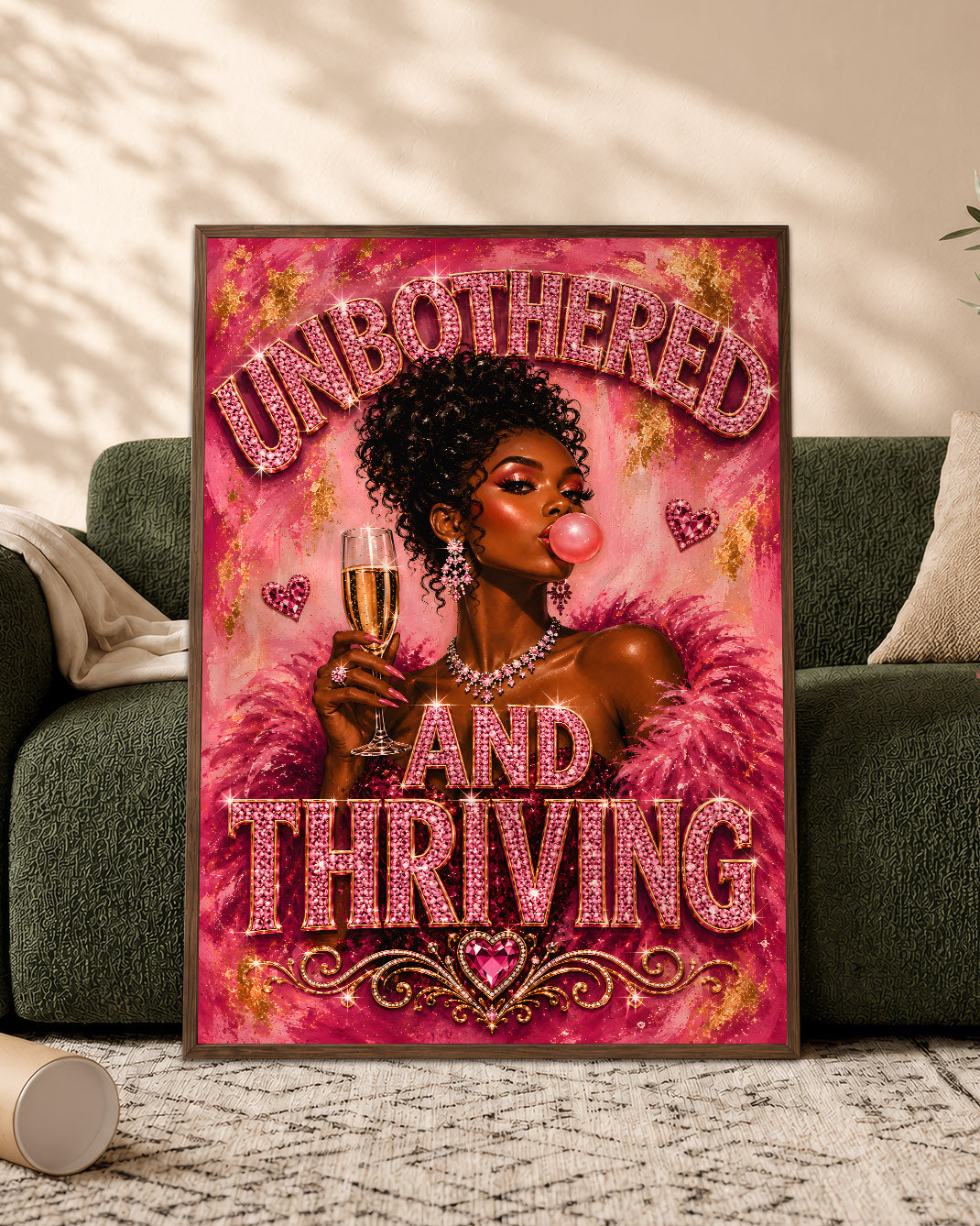 Unbothered & Thriving Black Woman Wall Art – Black Queen Empowerment Poster