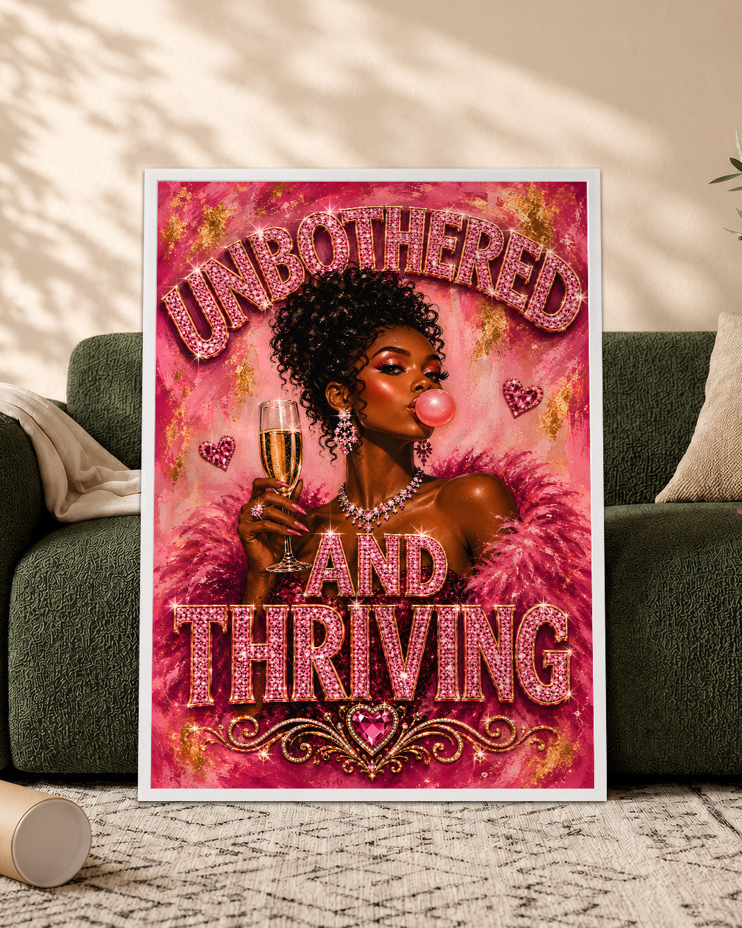 Unbothered & Thriving Black Woman Wall Art – Black Queen Empowerment Poster