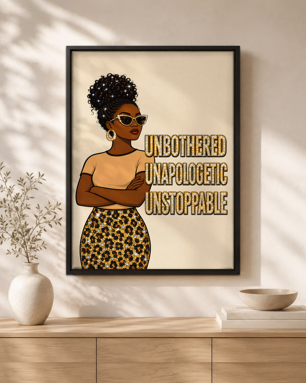 Unbothered Unapologetic Unstoppable Black Woman Wall Art