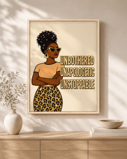 Unbothered Unapologetic Unstoppable Black Woman Wall Art