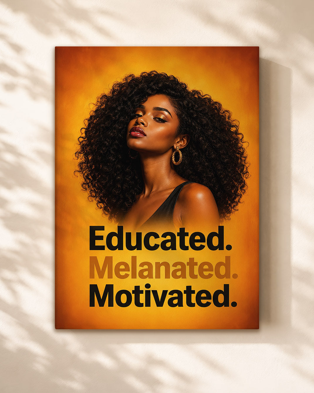 Educated Melanated Motivated – Black Woman Empowerment Canvas Wall Art