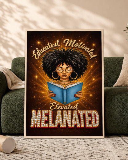 Melanated Mindset Black Woman Wall Art – Educated Motivated Elevated Decor