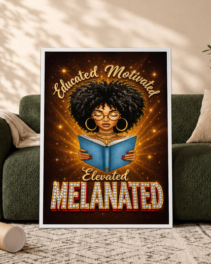 Melanated Mindset Black Woman Wall Art – Educated Motivated Elevated Decor