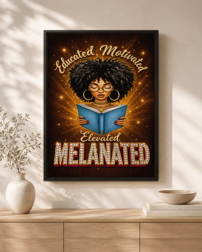 Melanated Mindset Black Woman Wall Art – Educated Motivated Elevated Decor