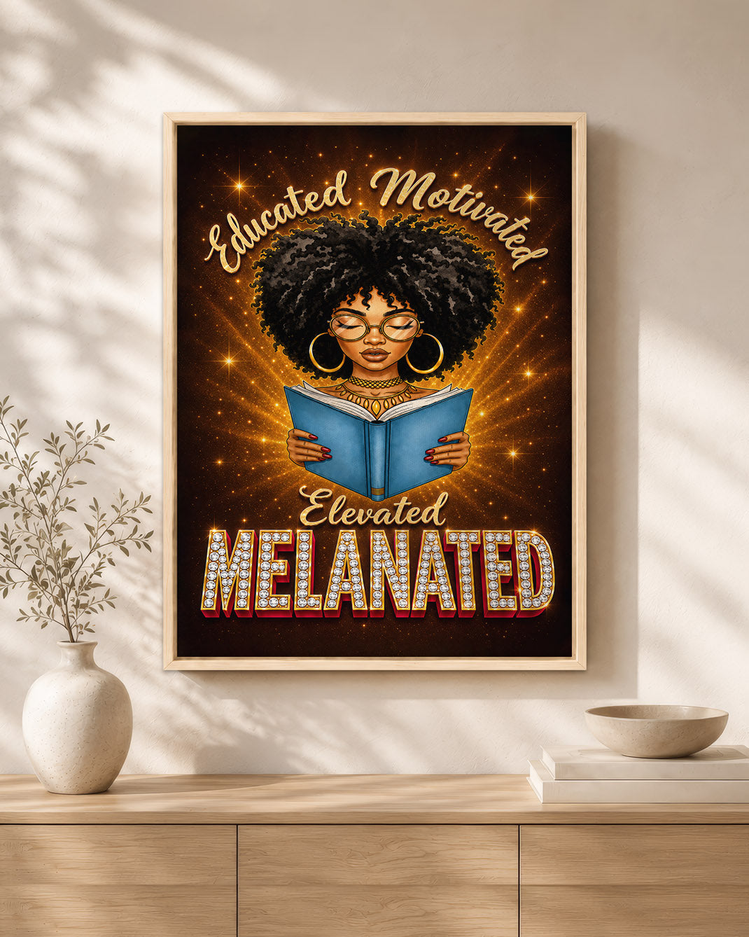 Melanated Mindset Black Woman Wall Art – Educated Motivated Elevated Decor